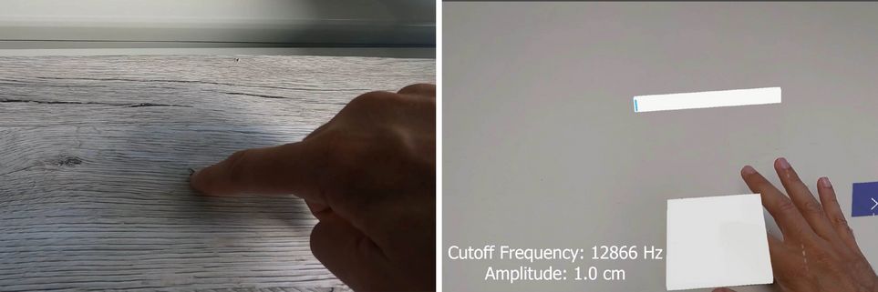 Zwei Fotos. Links: Ein Zeigefinger berührt Holz. Rechts: Kameraaufnahme einer Hand, die eine Wand berührt. Darüber der Text "Cutoff Freqency: 12866 Hz, Amplitude: 1.0 cm".